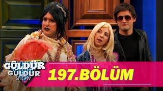 Güldür Güldür Show 197.Bölüm Tek Parça Full HD