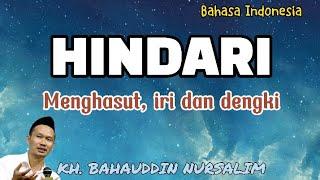 Hindari Sikap Menghasut Iri dan Dengki - Gus Baha Terbaru