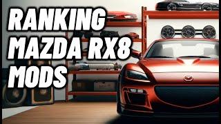 Ranking Popular Mazda Rx8 mods