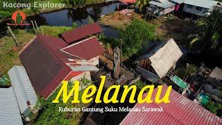 Kuburan Gantung Bukti Kelamnya Sejarah Suku Melanau di Kampung ini  Sarawak Malaysia