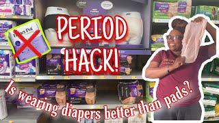 PERIOD HACK Wearing Depends Diapers while on my period‼️. Is it better⁉️
