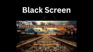 Black Screen  Sleeping Sound - 8h white noise train rattling