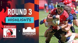 Emirates Lions v Edinburgh  Highlights  Round 3  URC 202425