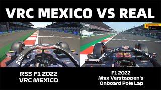 VRC MEXICO so amazing VS F1 2022 MAX POLE LAP