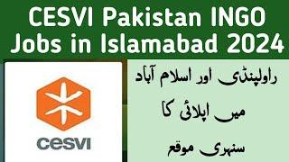 CESVI Pakistan INGO Jobs in Islamabad Rawalpindi  Islamabad jobs 2024 HR officer