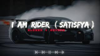 I Am Rider Satisfya  Slowed+Reverb  Lufi Song  Rider Song #slowed #reverb #lufi #rider #satisfya