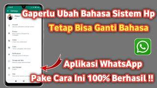 Cara mengganti Bahasa di Whatsapp indonesia ke inggris  Ganti bahasa di wa