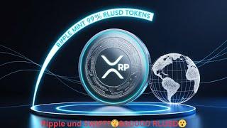 XRP Ripple prägt 99% der RLUSD-Token und das sind insgesamt 800000XRP ist Brückenwährung im SWIFT