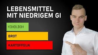 Welche Lebensmittel haben einen niedrigen Glykämischen Index?