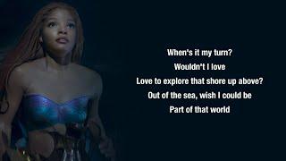 Halle Bailey - Part Of Your World - Lyrics The Little Mermaid