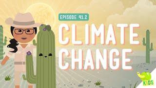 Climate Change Crash Course Kids #41.2