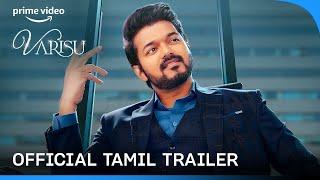 Varisu - Official Tamil Trailer  Prime Video India