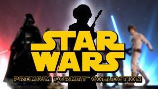 Star Wars Premium Format™ Figure Collection