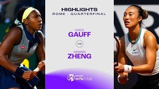 Coco Gauff vs. Zheng Qinwen  2024 Rome Quarterfinal  WTA Match Highlights