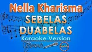 Nella Kharisma - Sebelas Duabelas KOPLO Karaoke  GMusic