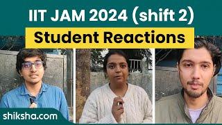 IIT JAM 2024  Shift 2   Exam Analysis & Student Reaction  shiksha.com