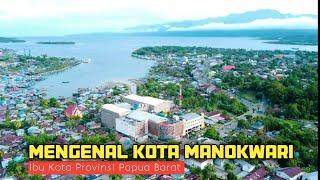 Mengenal Kota Manokwari Hari Jadi Kota Manokwari Dan Destinasi Wisata Kota Manokwari Papua Barat