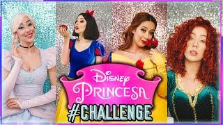 CHALLENGE DAS PRINCESAS