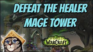 Healer Mage Tower Guide - Commentary Walkthrough Shadowlands Patch 9.1.5