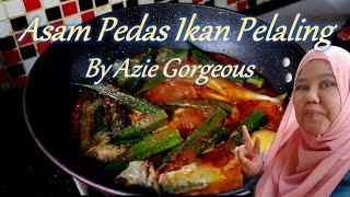 Asam Pedas Ikan Pelaling   Resepi Viral  Resepi Mudah & Sedap  Wajib Cuba  Mantap 