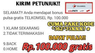 KODE DIAL PULSA GRATIS KARTU TELKOMSEL - CARA DAPAT PULSA GRATIS TELKOMSEL TERBARU 2024