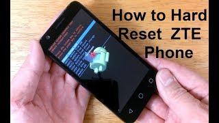 How to reset ZTE Phone to factory settings - How to open LOCKED Android phone ZTE Reset - EASY