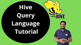 Hive Query Language Tutorial   Hive query language  HQL