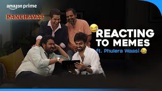 Cast of Panchayat React to Memes  Jitu Kumar Faisal Malik Chandan Roy Durgesh Kumar