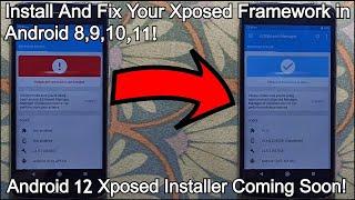 How to Quickly Install & Fix Xposed Framework In Any Android 891011 Android 12   2022