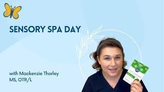 Sensory Spa Day Fun Activities for Tactile Sensitivities