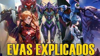 EVANGELION Todos los EVAS EXPLICADOS