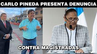 CARLOS PINEDA DENUNCIA A JUEZAS QUE NO LO DEJARON PARTICIPAR EN LAS ELECCIONES GUATEMALA