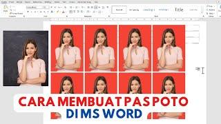 Cara mudah membuat Pas Foto di Ms word