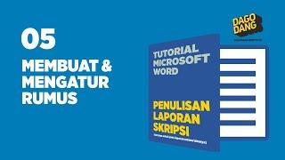 05.  Cara Membuat dan Format Rumus -Equation di Laporan Tutorial MS-Word  Format Laporan Skripsi