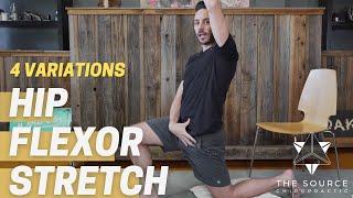 Hip Flexor Stretch with 4 Variations Tight Psoas Muscle - The Source Chiropractic