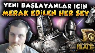 CONQUERORS BLADE BAŞLANGIÇ REHBERİ  TÜRKÇE VE OYNAMASI TAMAMEN BEDAVA. LİNK AÇIKLAMADA