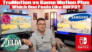 LG TruMotion vs Samsung Game Motion Plus - Test on LG CXG2 & S95C - Zelda on the Switch in 60FPS?