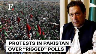 Imran Khan’s PTI Stages Nationwide Protests Over Rigged General Election