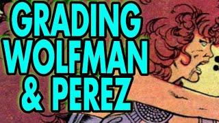 Marv Wolfman George Perez and the Most Important Run in Teen Titans History Grading the Titans 3