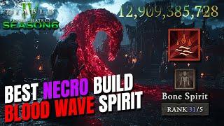 THE BEST NECRO BUILD of Season 6? The Blood Wave Spirit MADNESS in Diablo 4