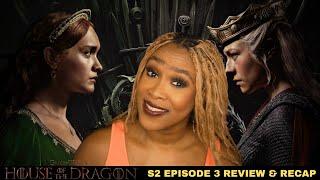 House of the Dragon Season 2 Episode 3 Review & Recap- ALICENT WILL FOREVER BE RAGGEDY