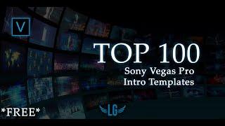 *FREE* BEST TOP 100 Sony Vegas Pro Intro Templates for FREE Download Links