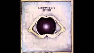 Release The Pressure - Leftfield