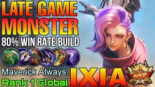 Late Game Monster Ixia 80% Win Rate Build - Top 1 Global Ixia by Maverick Always. - Mobile Legends