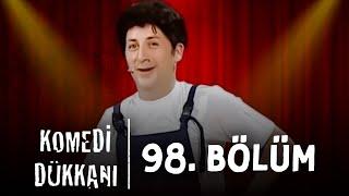 Komedi Dükkanı - 98. Bölüm