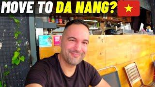 SAIGON vs DA NANG? Should i move to Da Nang Vietnam? 