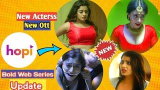 New Ott New Hot Web Series Hopi Ott Upadte