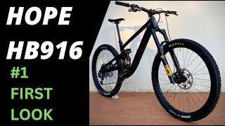 Hope HB916 MTB First Look Review