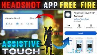 How To Use Assistive Touch App In Android Free Fire Max 2024