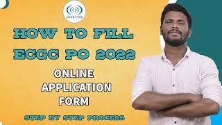 HOW TO APPLY ECGC PO 2022 ONLINE  STEP BY STEP DEMO  ECGC PO ONLINE APPLICATION FORM FILL UP 